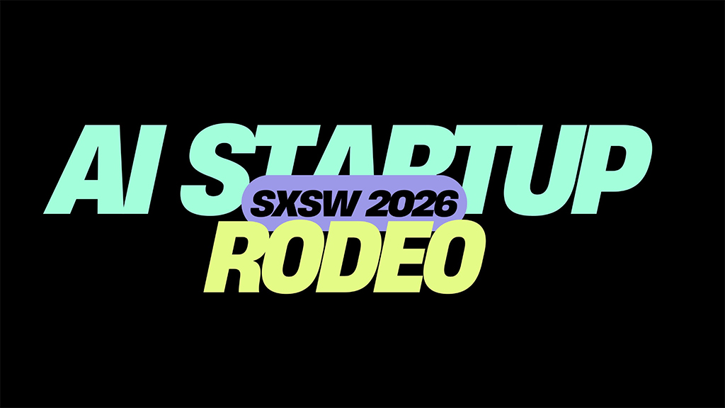 AI Startup Rodeo @ SXSW 2026