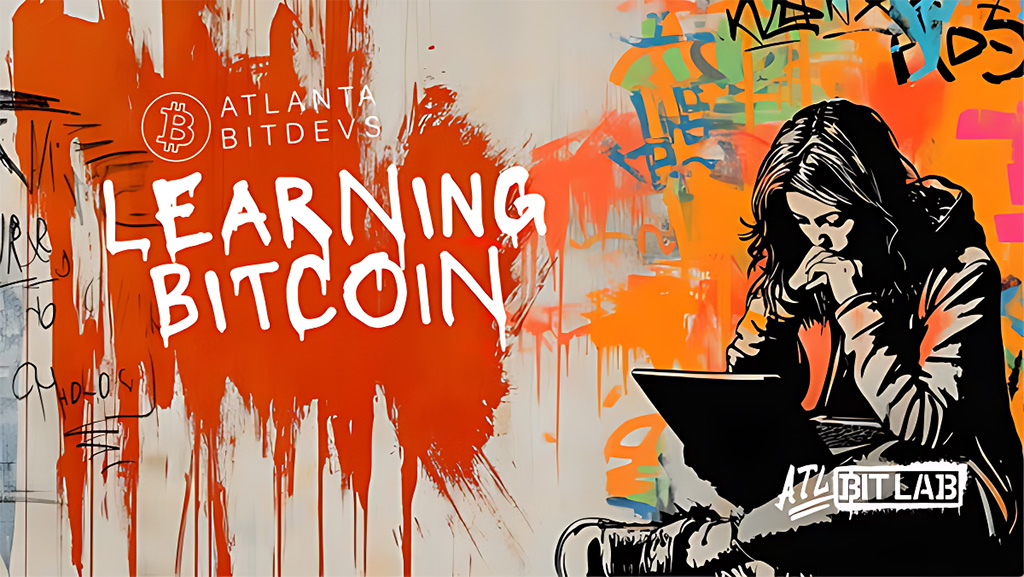 ATL BitDevs Learning Bitcoin #12 - Spaces Protocol