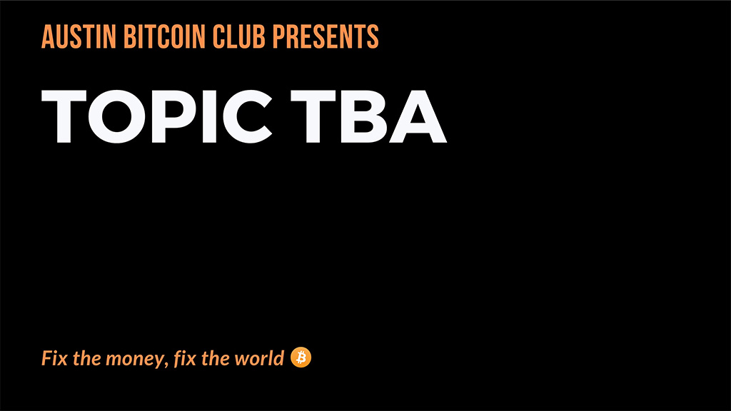 Austin Bitcoin Club