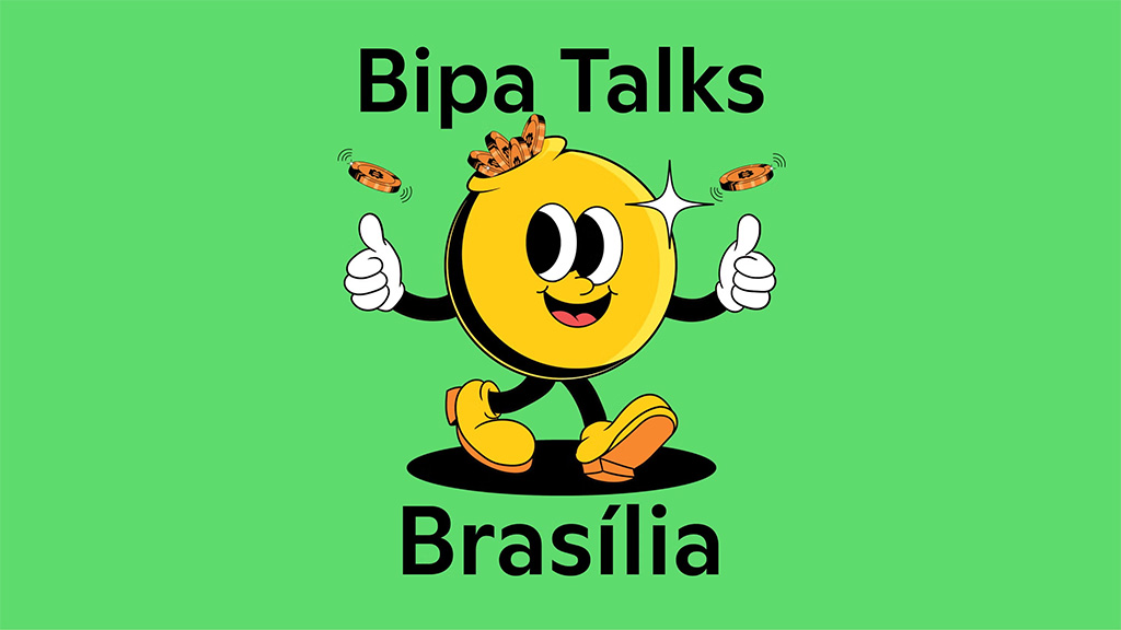 Bipa Talks Brasília 