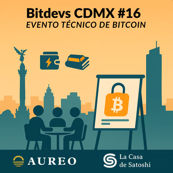 BitDevs CDMX #016 - Seminario Socrático Técnico de Bitcoin