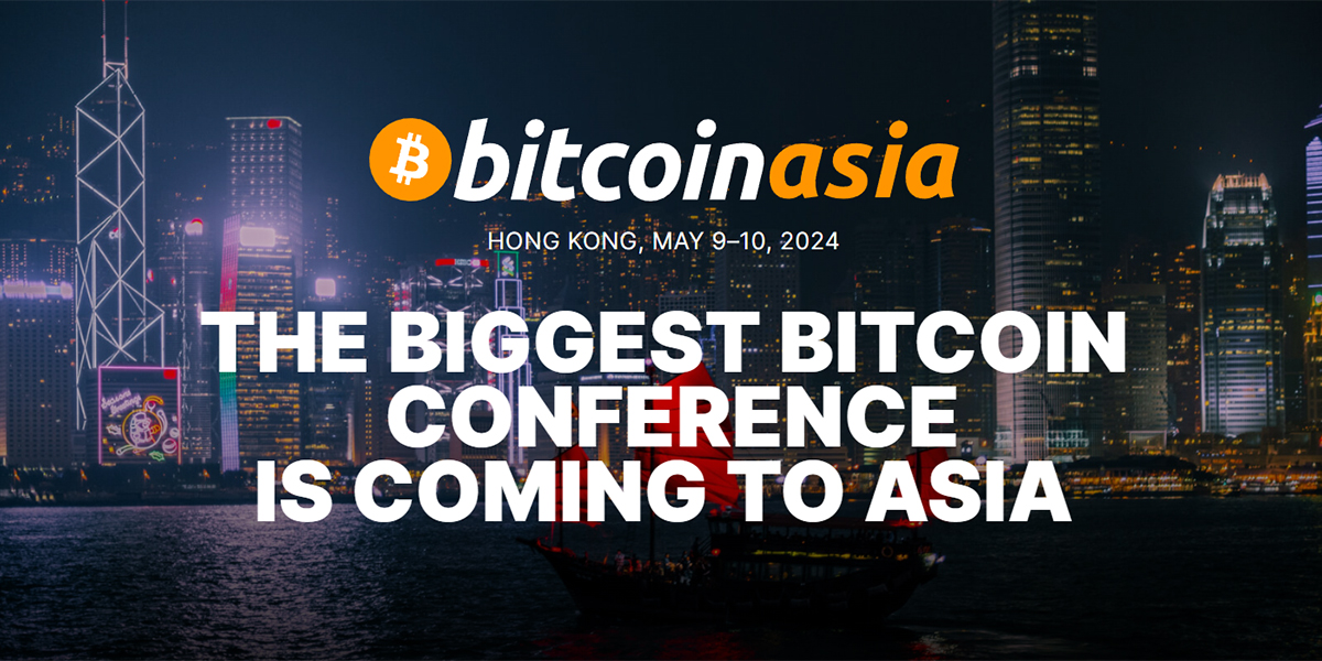 Bitcoin Asia 2024 Hong Kong