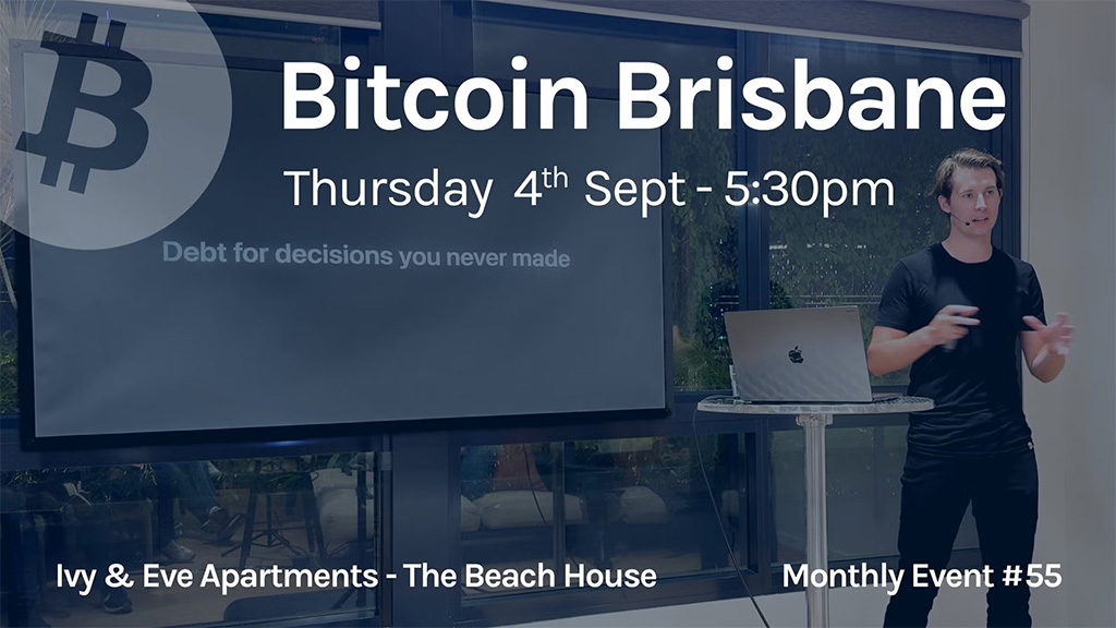 Bitcoin Brisbane Meetup #55 - Delete Your Fiat Brain 1 Bitcoin Brisbane Meetup #55 - Delete Your Fiat Brain