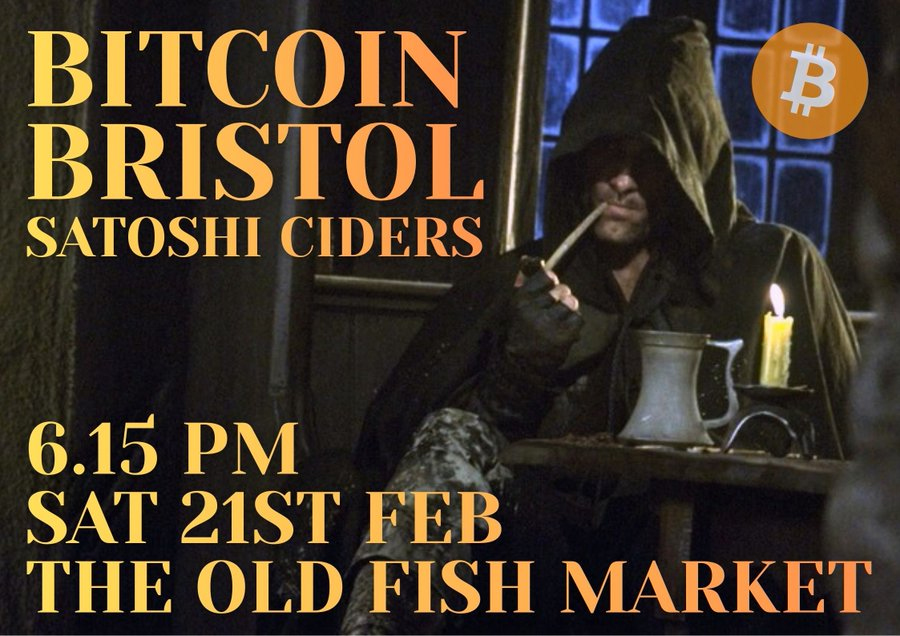 Bitcoin Bristol - Satoshi Ciders @ The Old Fish Market