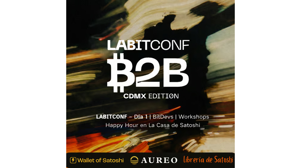 Bitcoin Day CDMX & BitDevs @ LABITCONF