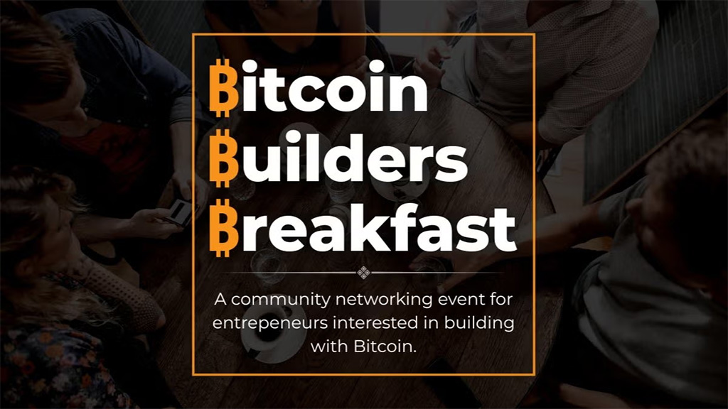 Bitcoin District - Bitcoin Builders Breakfast 1 Bitcoin District - Bitcoin Builders Breakfast