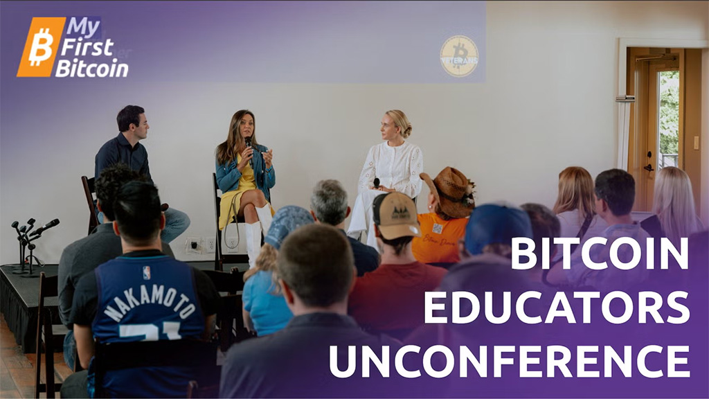 Bitcoin Educators Unconference