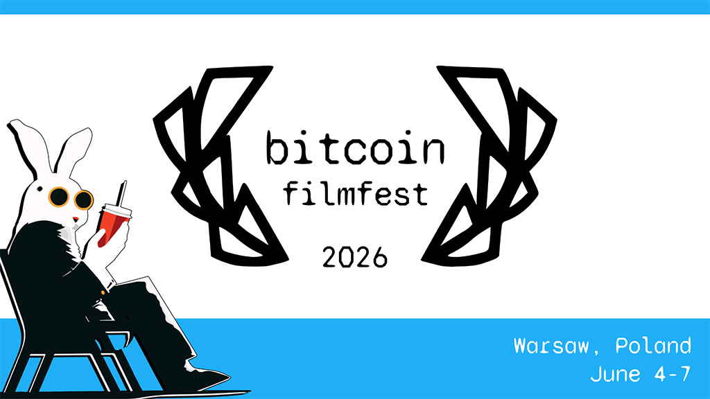 Bitcoin FilmFest 2026 1 Bitcoin FilmFest 2026