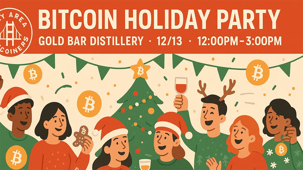 Bitcoin Holiday Party SF