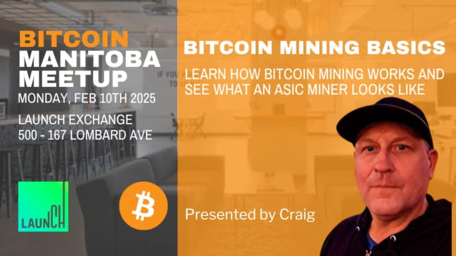 Bitcoin Manitoba Meetup - Bitcoin Mining Basics