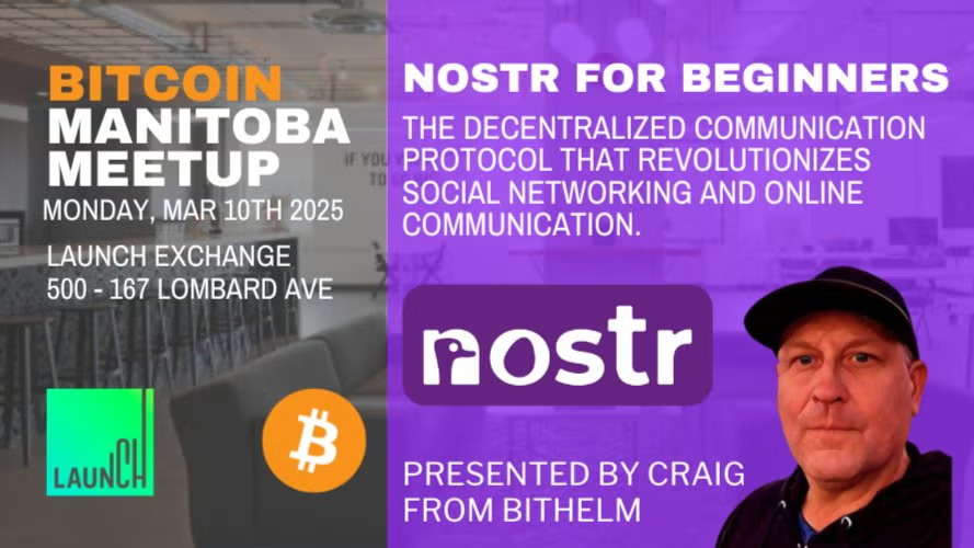 Bitcoin Manitoba Meetup - Nostr for Beginners