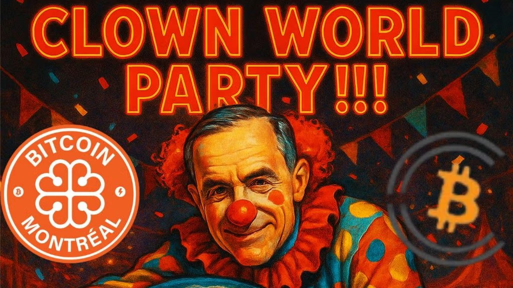 Bitcoin Montreal Meetup #112 - Clown World Edition 1 Bitcoin Montreal Meetup #112 - Clown World Edition