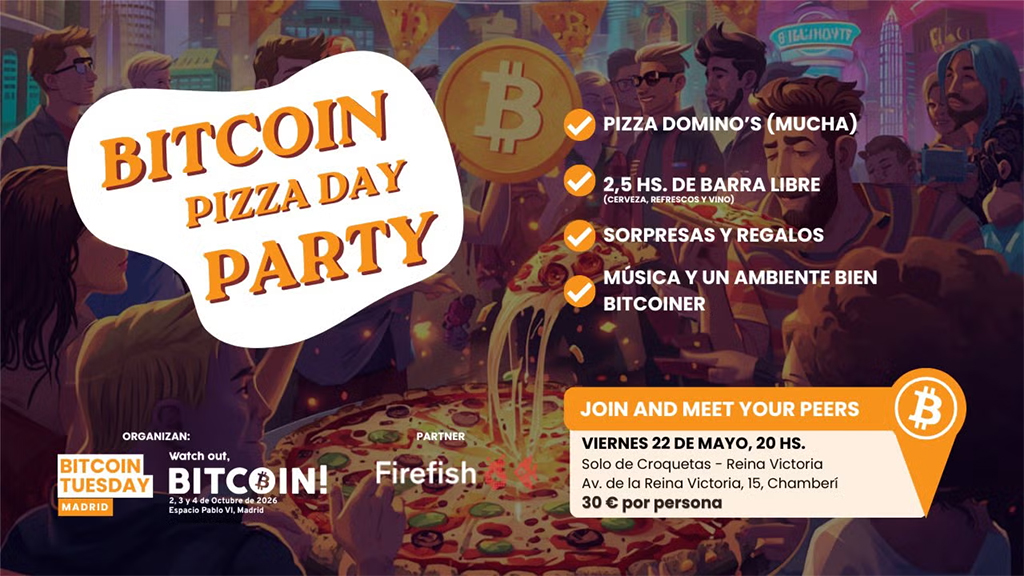 Bitcoin Pizza Day Party Madrid