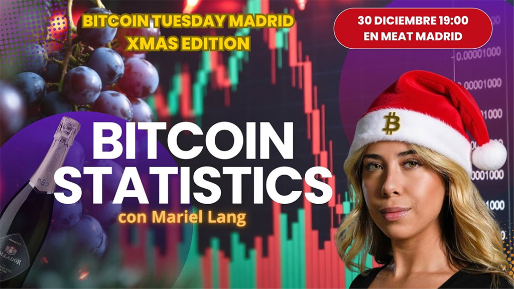 Bitcoin Tuesday Madrid #68 XMAS Edition - BITCOIN STATISTICS con Mariel Lang 1 Bitcoin Tuesday Madrid #68 XMAS Edition