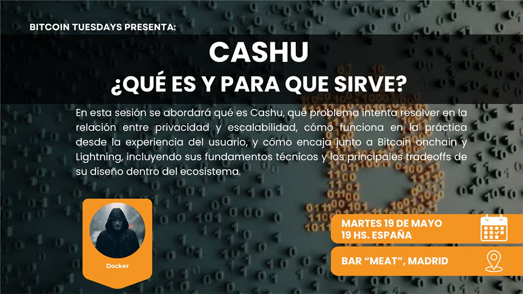 Bitcoin Tuesday Madrid #82 - Cashu