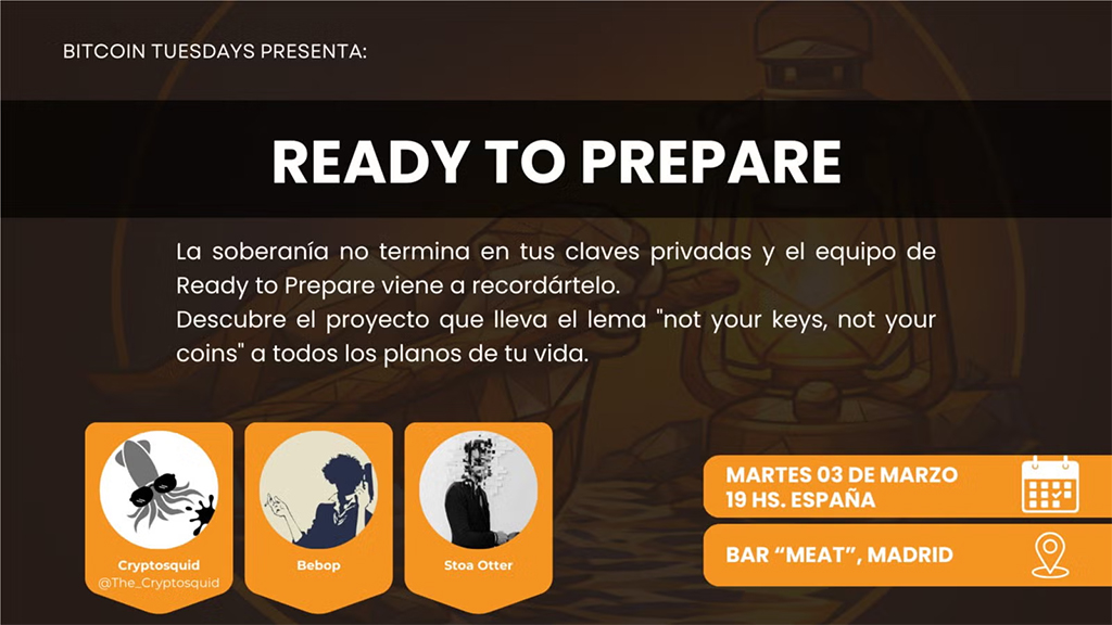 Bitcoin Tuesday Madrid - Ready to Prepare