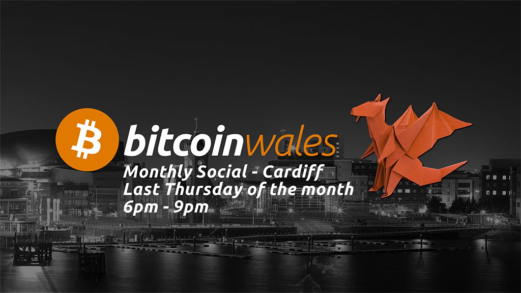 Bitcoin Wales Monthly Social