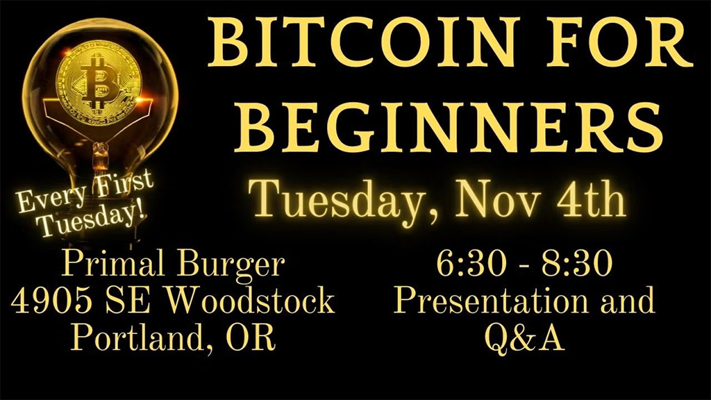 Bitcoin for Beginners Portland Meetup