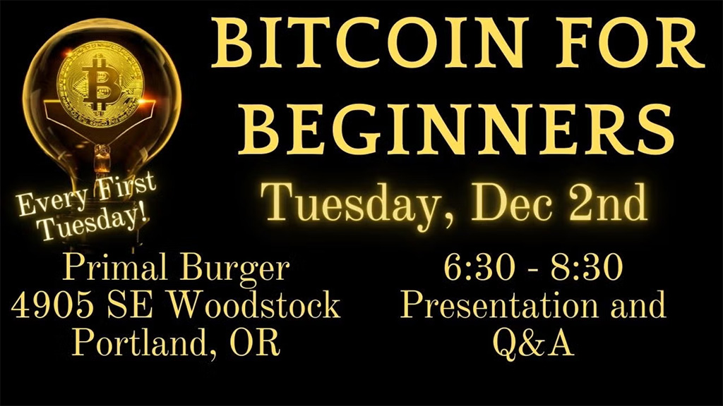 Bitcoin for Beginners Portland Meetup