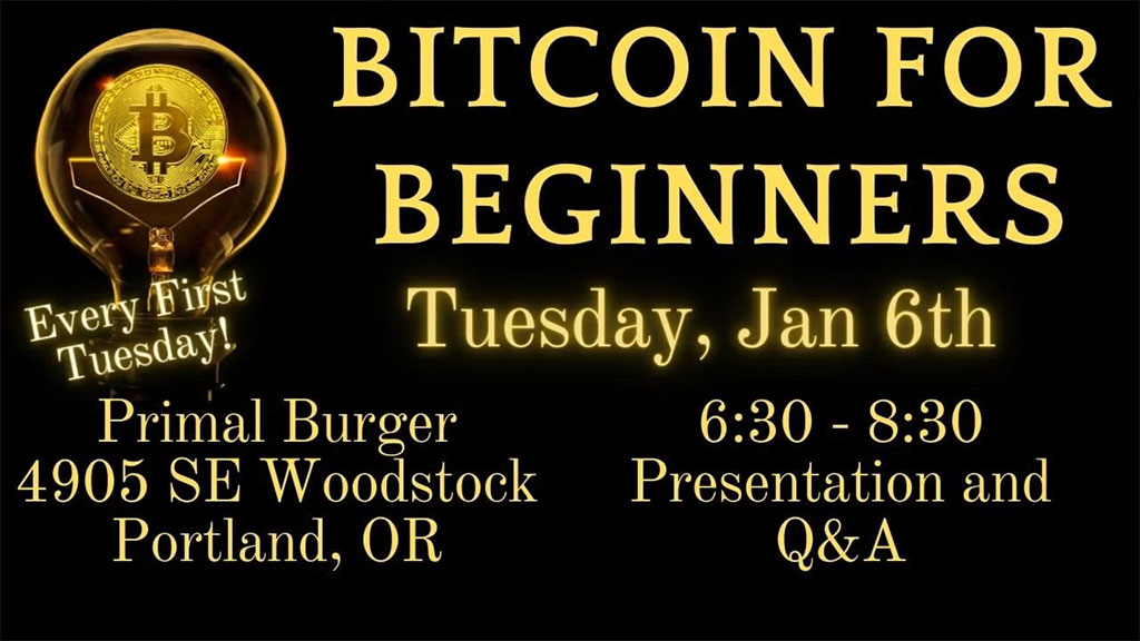 Bitcoin for Beginners Portland Meetup