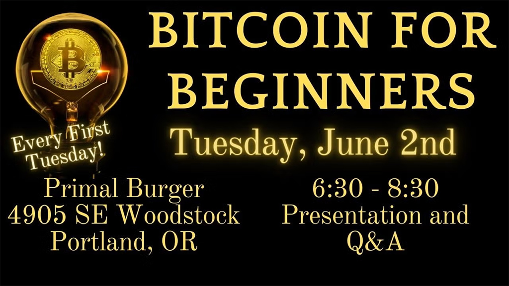 Bitcoin for Beginners Portland Meetup