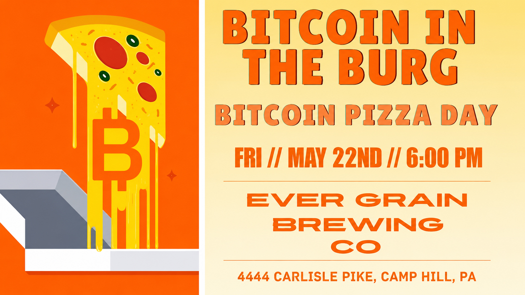 Bitcoin in the Burg - Pizza Day Celebration