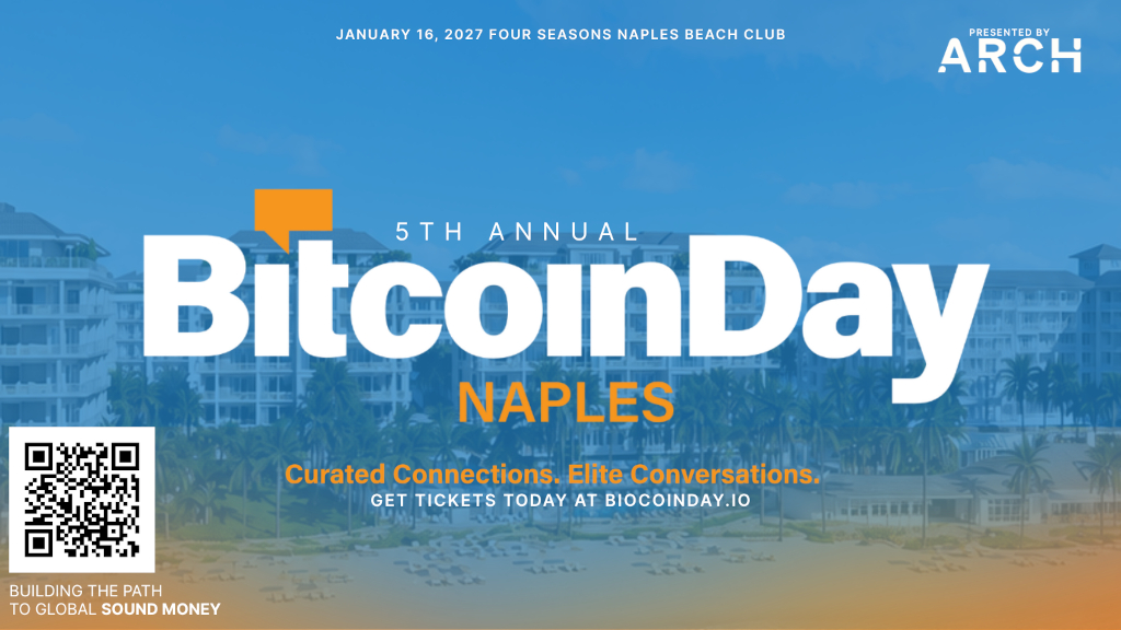 BitcoinDay Naples Returns January 16, 2027 at the Four Seasons