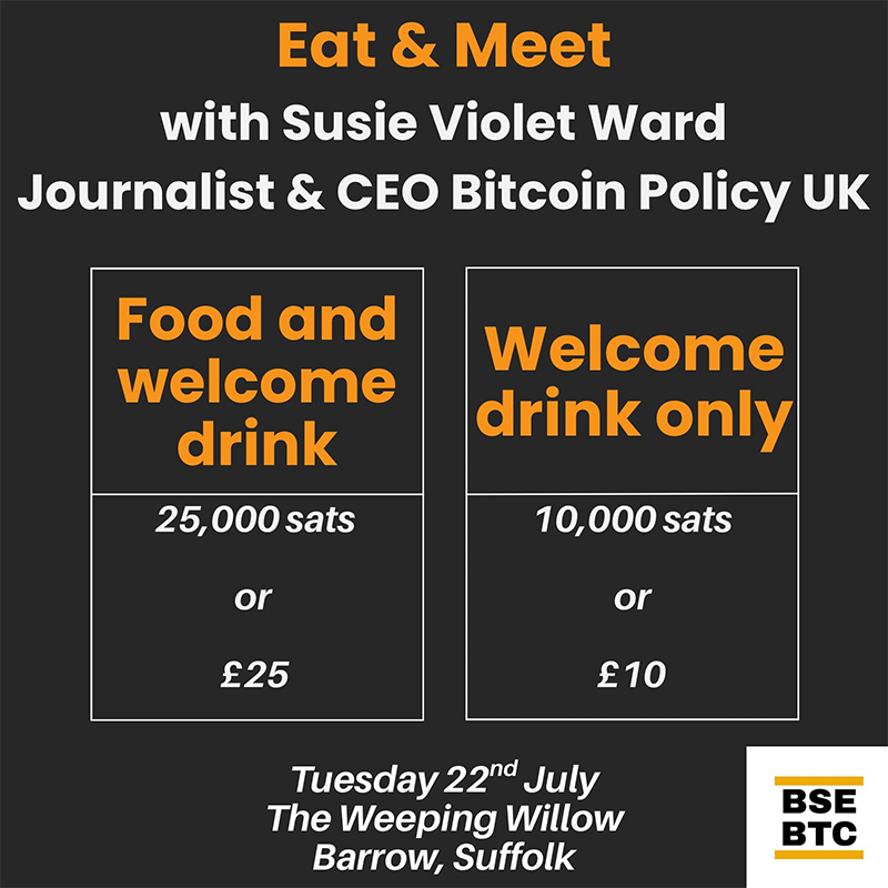 Bury St Edmunds Bitcoin Eat & Meet with Susie Violet Ward, Bitcoin Policy UK 1 Bury St Edmunds Bitcoin Eat & Meet with Susie Violet Ward