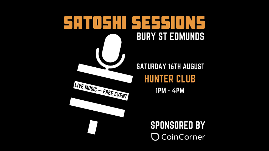 Bury St Edmunds Bitcoin - Satoshi Sessions / Canceled 1 Bury St Edmunds Bitcoin - Satoshi Sessions