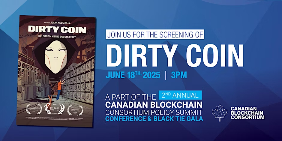 Canadian Blockchain Consortium - Viewing of Dirty Coin Documentary