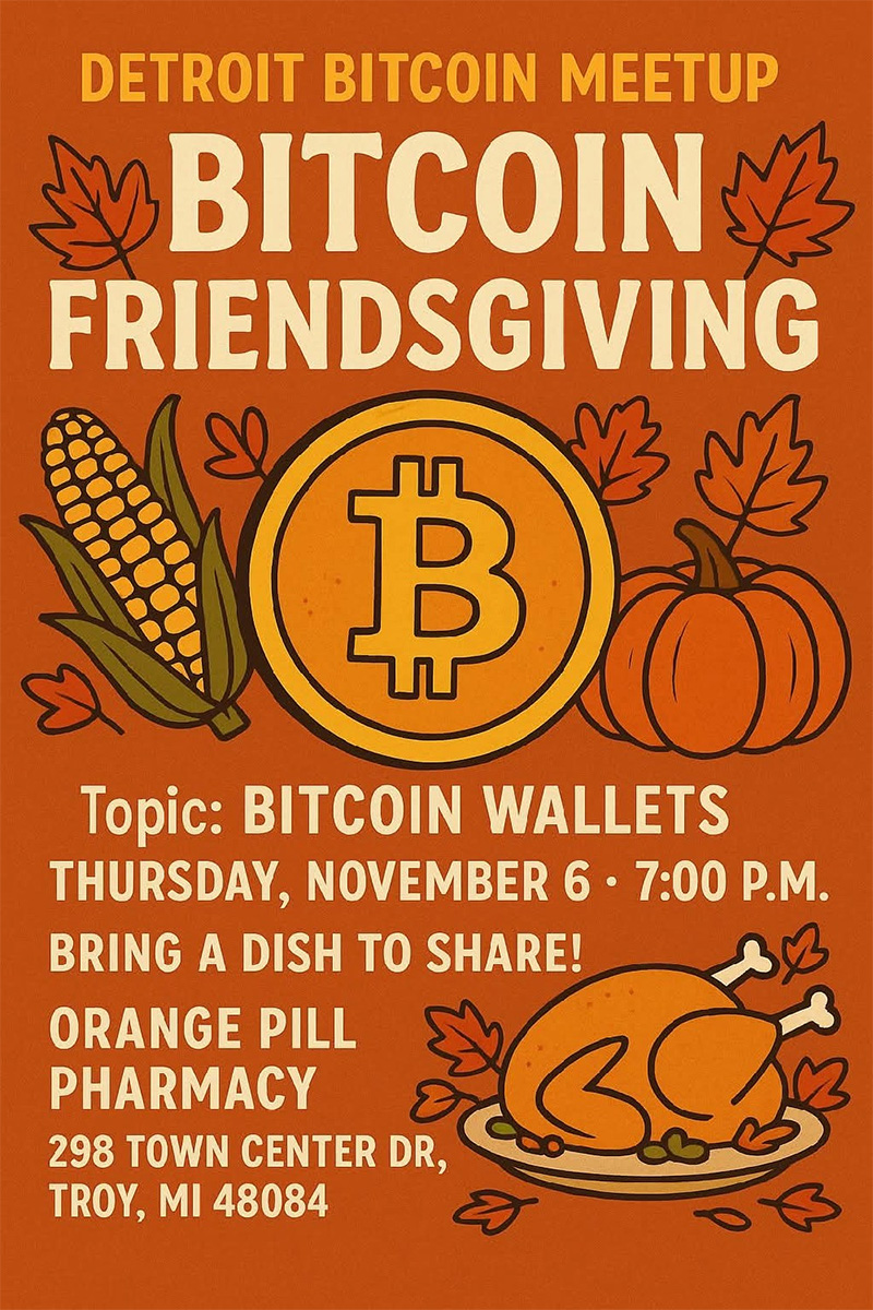 Detroit Bitcoin Meetup - Bitcoin Friendsgiving 1 Detroit Bitcoin Meetup - Bitcoin Friendsgiving