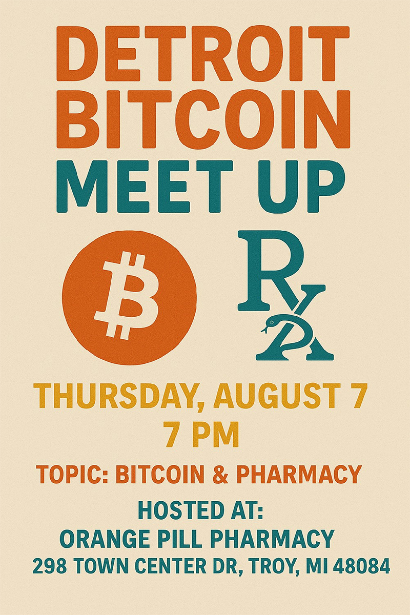Detroit Bitcoin Meetup - Bitcoin & Pharmacy
