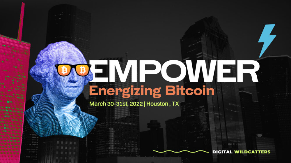 Empower: Energizing Bitcoin 2022