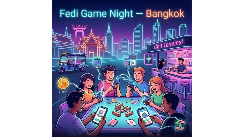Fedi Game Night - Bangkok Edition 1 Fedi Game Night - Bangkok Edition