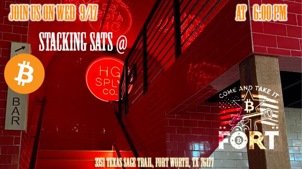 Fort Bitcoin Meetup #49 - Stacking Sats