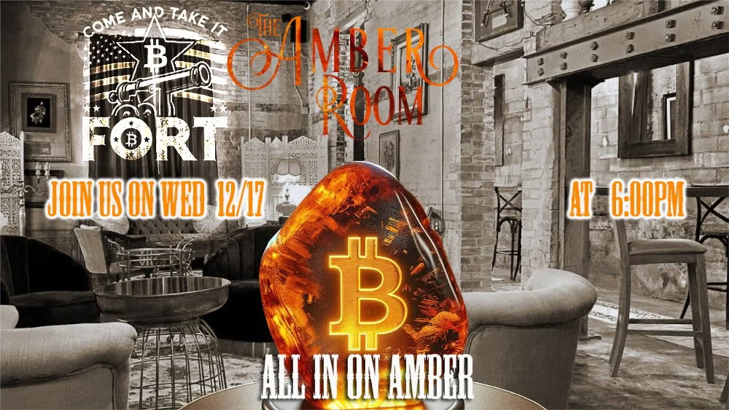 Fort Bitcoin Meetup #53 - All in on Amber