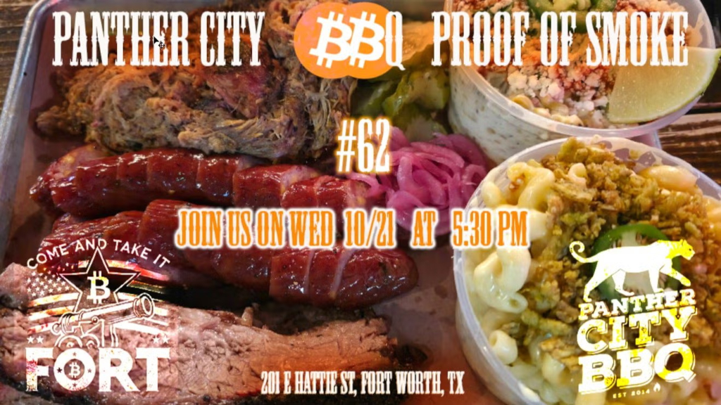 Fort Bitcoin Meetup #62 Panther City BBQ