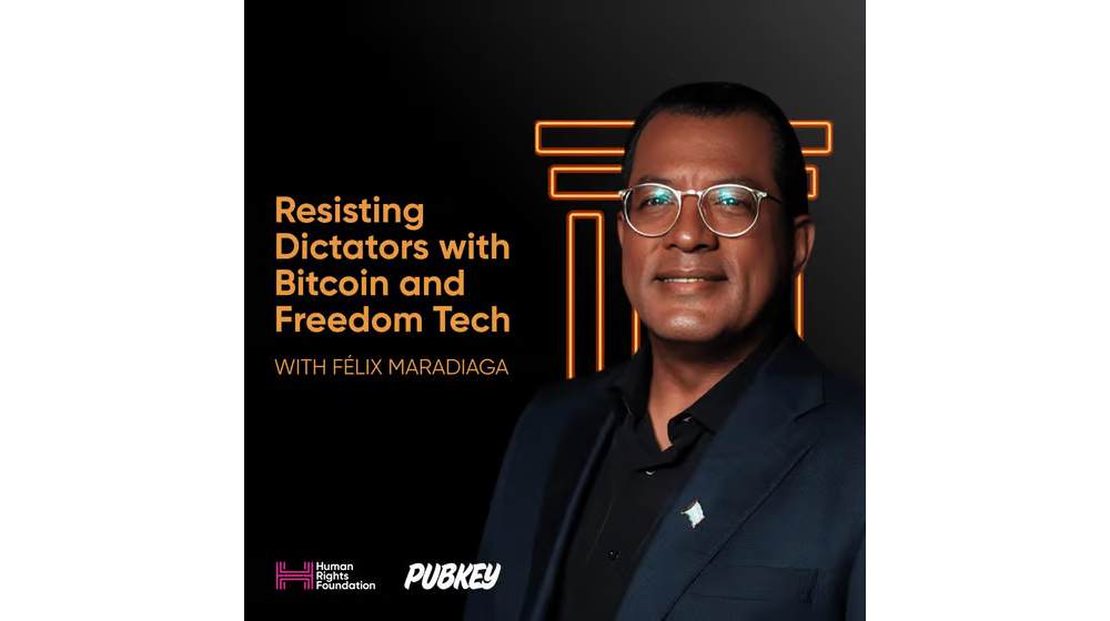 HRF x PubKey - Resisting Dictators with Bitcoin and Freedom Tech