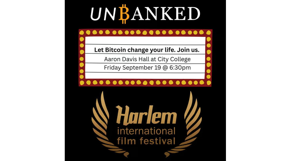 Harlem Bitcoin - UNBANKED Documentary at Harlem International Film Festival