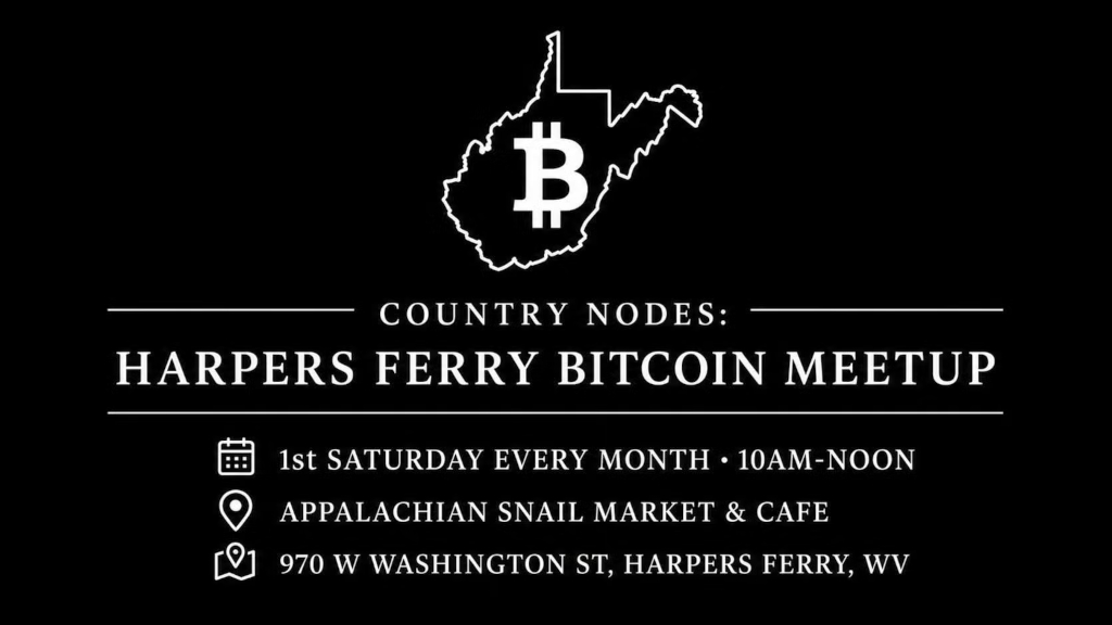 Harpers Ferry Bitcoin Meetup