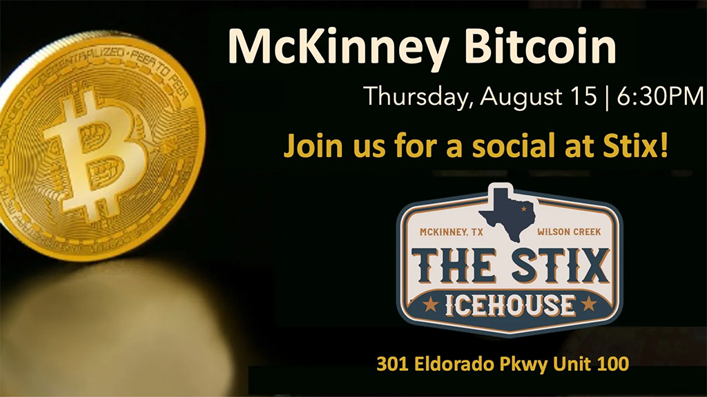 McKinney Bitcoin Social Meetup August 2024