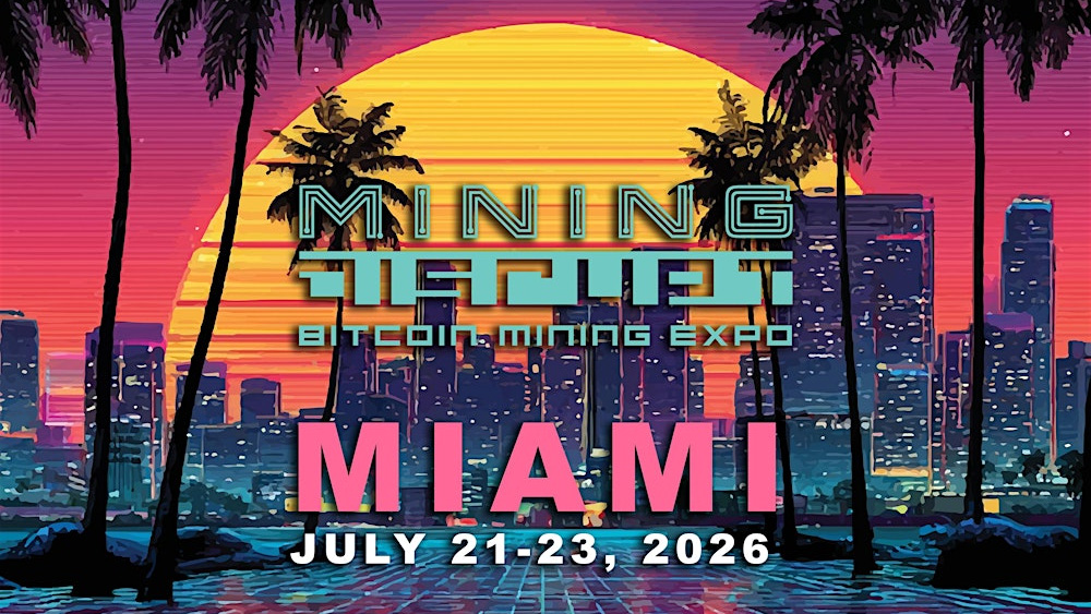 Mining Disrupt 2026 Miami