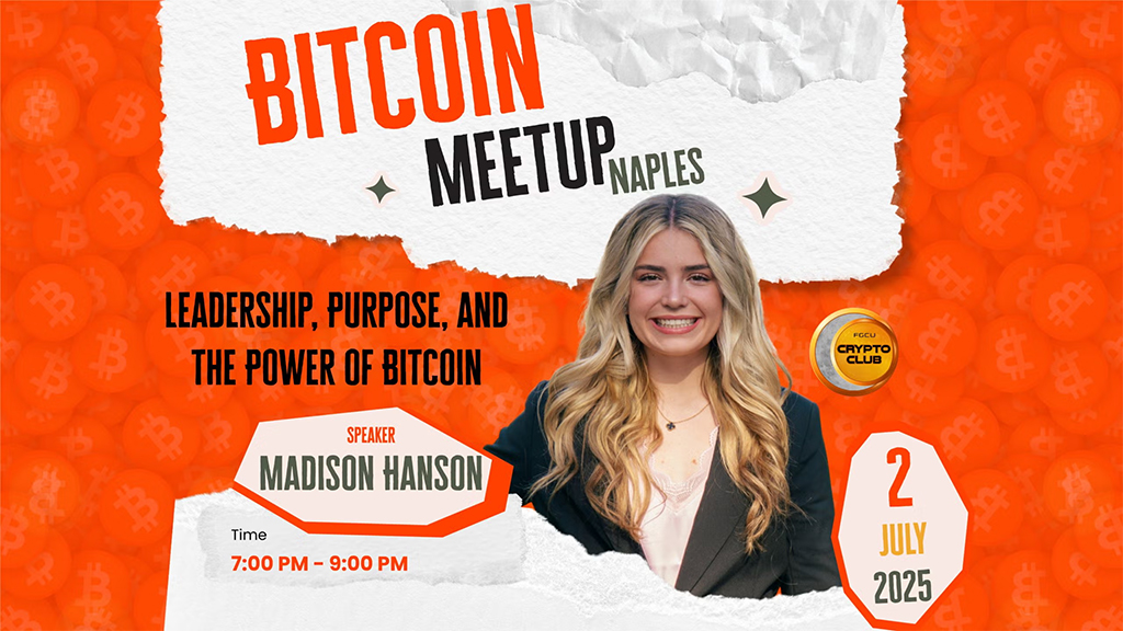 Naples Bitcoin + Blockchain Open - Leadership, Purpose, and the Power of Bitcoin with Madison Hanson