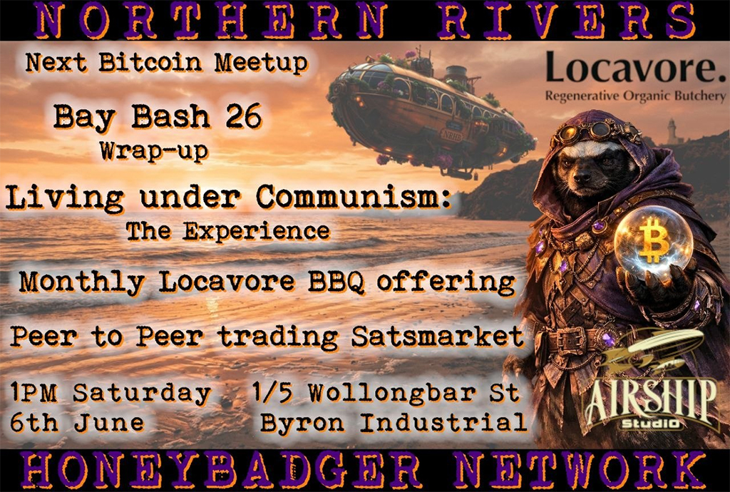 Northern Rivers Honeybadger Network Meetup - Bay Bash 26 Wrap-up