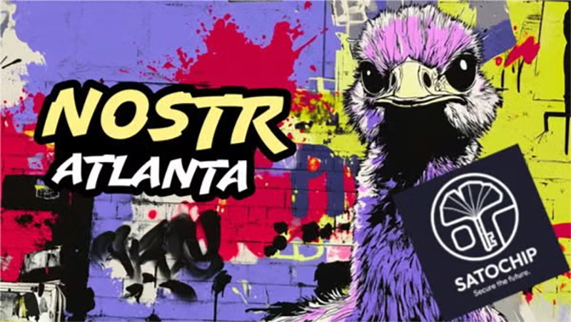 Nostr Atlanta #7 - Satochip Smartcard Giveaway!
