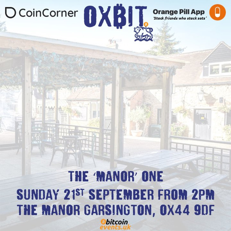 Ox₿it Meetup - The ‘Manor’ One