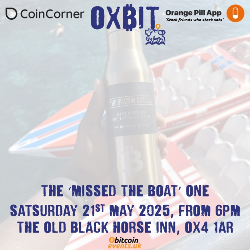 Ox₿it Meetup - The ‘Missed The ₿oat’ One 1 Ox₿it Meetup - The ‘Missed The ₿oat’ One