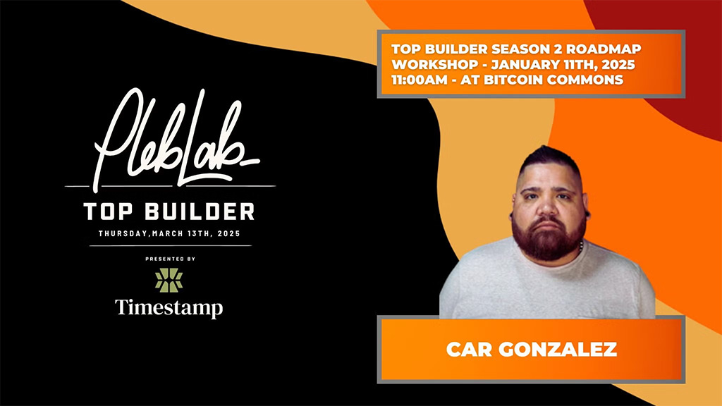 PlebLab Top Builder Season 2 - Roadmap Ahead by Car Gonzalez