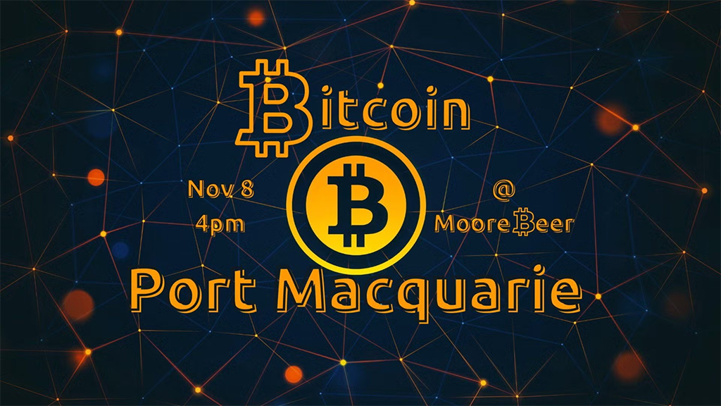 Port Macquarie Bitcoin Meetup November 2024