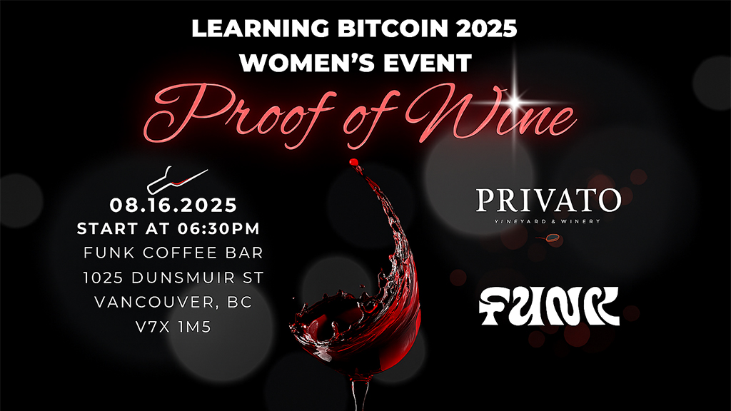 Proof of Wine - Women's Event @ Learning Bitcoin 2025 1 Proof of Wine - Women's Event @ Learning Bitcoin 2025